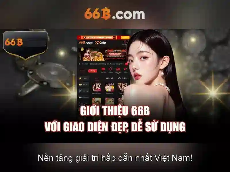 66b là gì? Khám phá ý nghĩa và ứng dụng